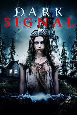 دانلود فیلم جدید Dark Signal 2016