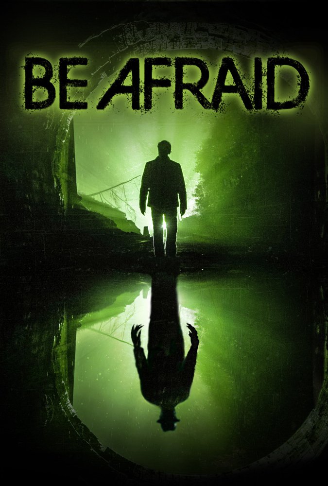 دانلود فیلم Be Afraid 2017 با لینک مستقیم