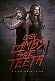 دانلود فیلم Even Lambs Have Teeth 2015