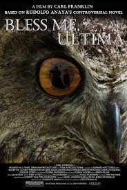 Bless Me, Ultima 2013