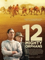 Twelve Mighty Orphans 2021